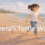 Meera’s Turtle Walk
